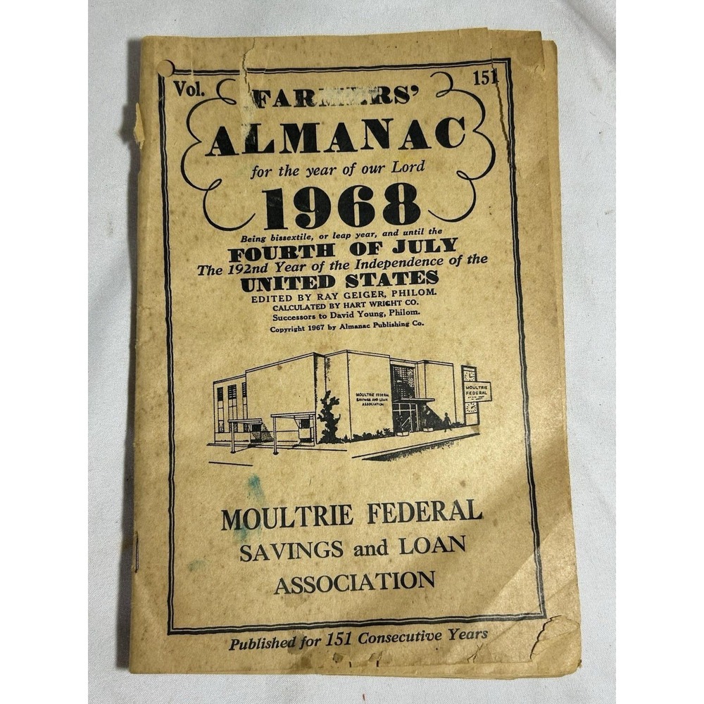 Vintage 1968 Farmers Almanac Moultrie GA Georgia Advertising Vol 151 4th July